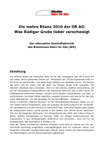 Die wahre Bilanz 2010 der DB AG: Was Rüdiger Grube lieber verschweigt - Der alternative Geschäftsbericht des Bündnisses Bahn für Alle (BfA)