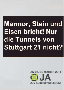 Marmor, Stein und Eisenbricht! Nur die Tunnels von Stuttgart 21 nicht? 