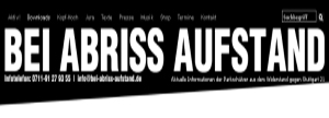 BEI ABRISS AIFSTAND - Blog der Aktiven Parkschützer: Aktuelle Nachrichten und Informationen der Parkschützer aus dem Widerstand gegen Stuttgart 21